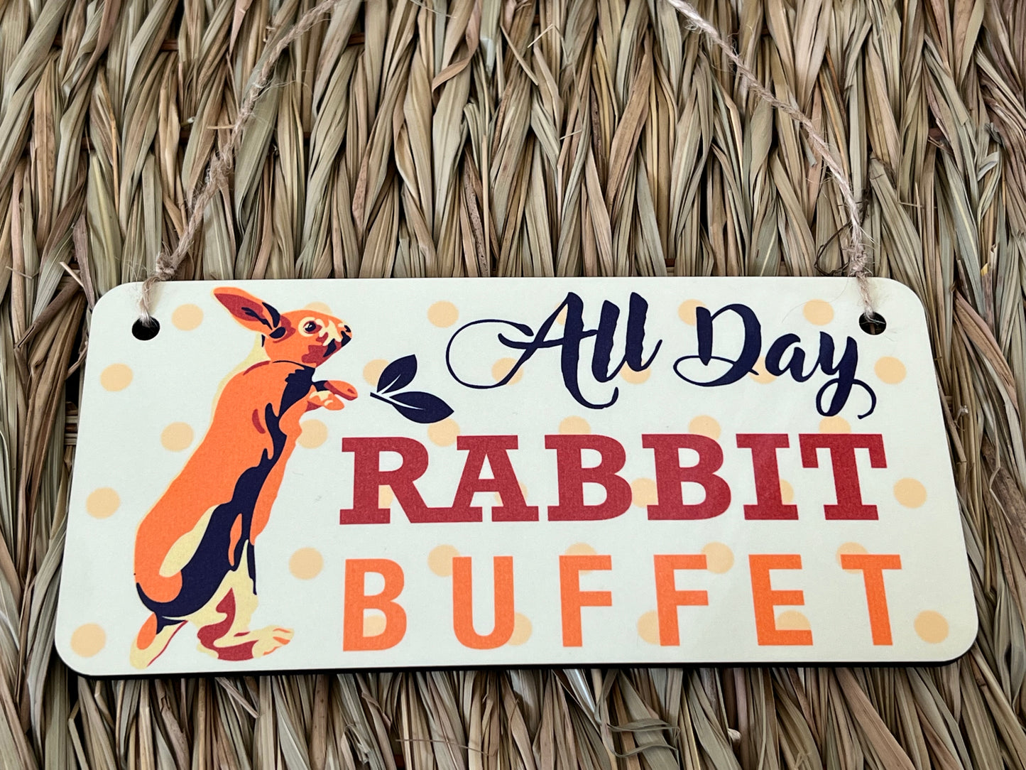 All Day Rabbit Buffet Wooden Sign
