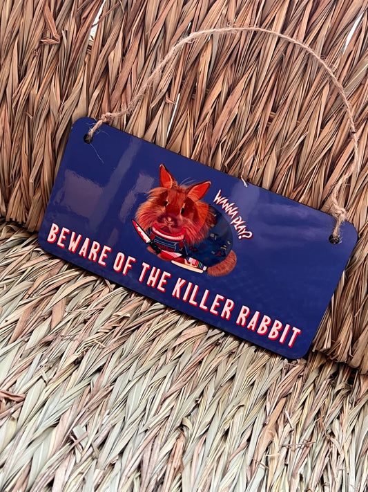 Beware of the killer bunny wooden sign
